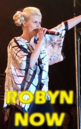 Robyn Now